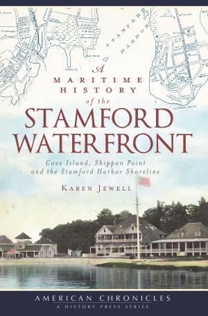 Book cover of A Maritime History of the Stamford Waterfront