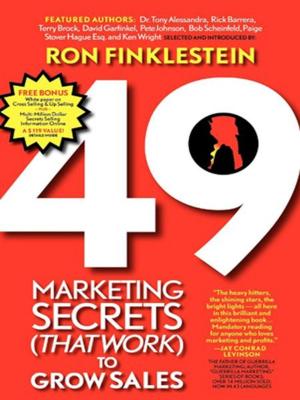 Cover of the book 49 Marketing Secrets (That Work) to Grow Sales by Robert D. Bessler