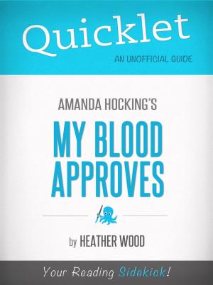Cover of the book Quicklet on My Blood Approves by Amanda Hocking by Sarah  Lilton