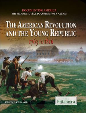 Book cover of The American Revolution and the Young Republic
