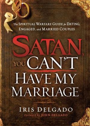 Book cover of Satan, You Can't Have My Marriage