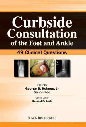 Cover of the book Curbside Consultation of the Foot and Ankle by 