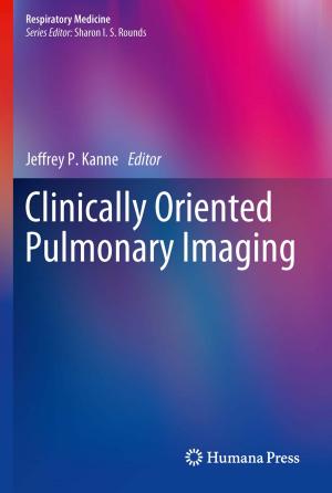 Cover of the book Clinically Oriented Pulmonary Imaging by 