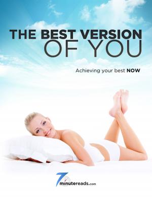 bigCover of the book Best Version of You - Achieving Your Best Now by 