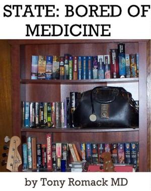 Book cover of State: Bored Of Medicine