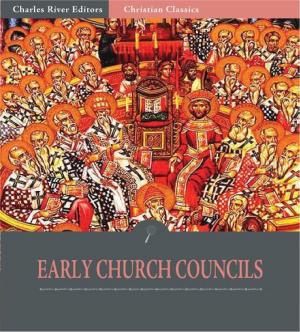 Cover of the book The Early Ecunemical Church Councils, 325 451 A.D. by Charles Bradlaugh