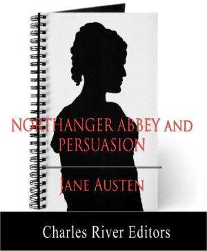 Cover of the book Northanger Abbey and Persuasion (Illustrated Edition) by Mrs. Henry Wood