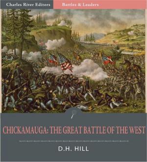 Cover of the book Battles & Leaders of the Civil War: Chickamauga, The Great Battle of the West by E.M. Bounds