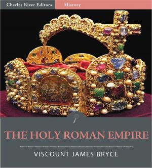 Book cover of The Holy Roman Empire (Illustrated Edition)