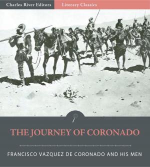 Cover of the book The Journey of Coronado by Charles River Editors