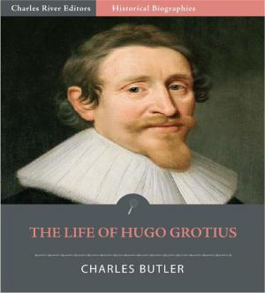 Cover of the book The Life of Hugo Grotius (Illustrated Edition) by Robert Louis Stevenson