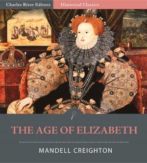 Cover of the book The Age of Elizabeth by Hubert Howe Bancroft