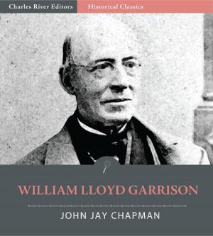 Cover of the book William Lloyd Garrison (Illustrated Edition) by Albert Einstein