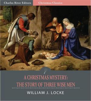 Cover of the book A Christmas Mystery: The Story of Three Wise Men (Illustrated Edition) by Emily Dickinson