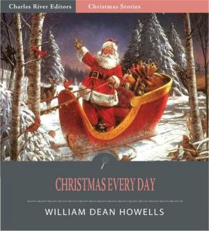 Cover of the book Christmas Every Day (Illustrated Edition) by Louisa May Alcott