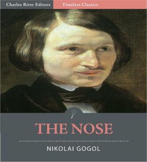 Cover of the book Timeless Classics: The Nose by E.F. Benson
