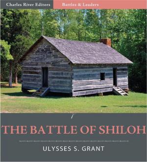 Book cover of Battles and Leaders of the Civil War: The Battle of Shiloh