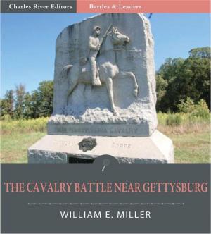 Cover of the book Battles and Leaders of the Civil War: The Cavalry Battle near Gettysburg (Illustrated) by A.H. Leahy