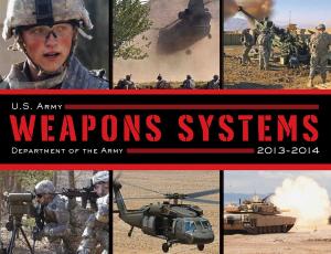 Cover of U.S. Army Weapons Systems 2013-2014
