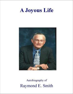 Cover of the book A Joyous Life by Cathal McCarron