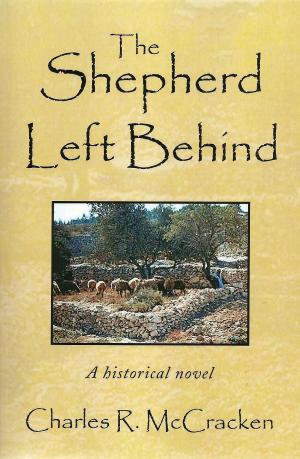Cover of the book The Shepherd Left Behind by M.K. Lauren