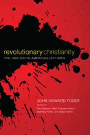 Book cover of Revolutionary Christianity