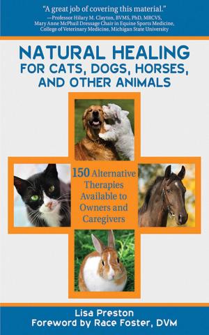 bigCover of the book Natural Healing for Cats, Dogs, Horses, and Other Animals by 