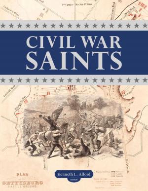 Cover of the book Civil War Saints by Arlin E Nusbaum