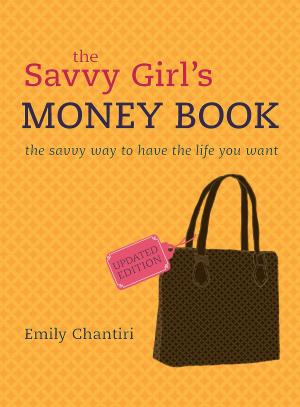 Cover of the book The Savvy Girl's Money Book: updated edition by Fleur McDonald
