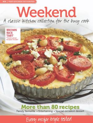 Cover of the book MB Test Kitchen Favourites: Weekend by Matt Moran