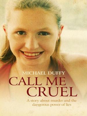 Cover of the book Call Me Cruel by Sheyne Rowley