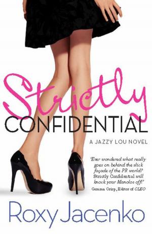 Cover of the book Strictly Confidential: A Jazzy Lou novel by Terry Threadgold, Anne Cranny-Francis