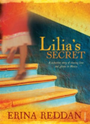 Cover of the book Lilia's Secret by Samantha-Ellen Bound