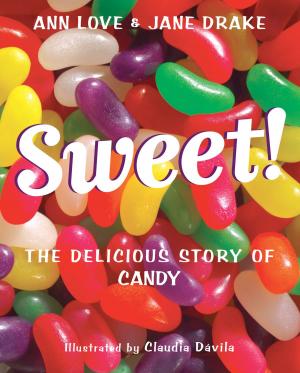 Cover of the book Sweet! by Maxwell Newhouse