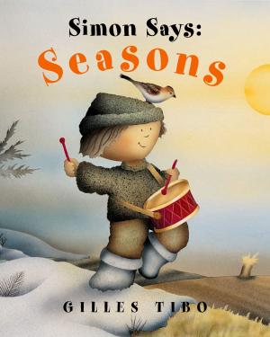 Cover of the book Simon Says: Seasons by Veronika Martenova Charles