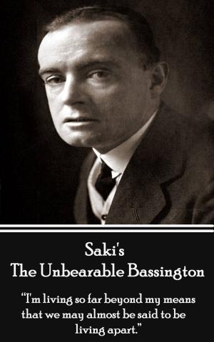 Book cover of Saki - The Unbearable Bassington