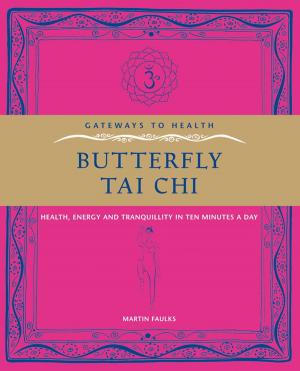 Cover of the book Butterfly Tai Chi by Lars Muhl