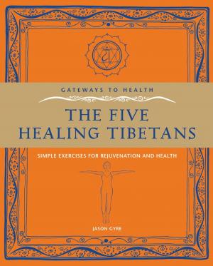 Cover of the book The Five Healing Tibetans by Nicola Graimes