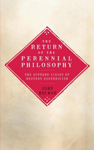 Cover of the book The Return of the Perennial Philosophy by James A. Moore