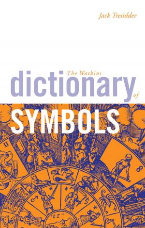 Cover of the book The Watkins Dictionary of Symbols by Charlotte Ward