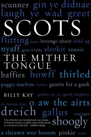 Cover of the book Scots by Bernard O'Mahoney, Steven Ellis