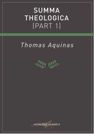Cover of the book Summa Theologica (Part 1) by Greg Gorman, Julie Gorman