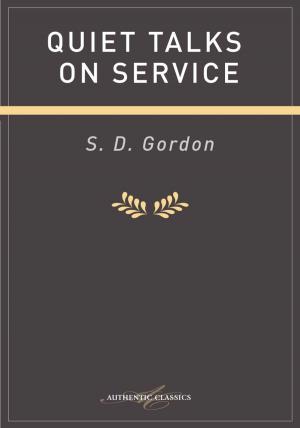 Cover of the book Quiet Talks on Service by Rob Joy