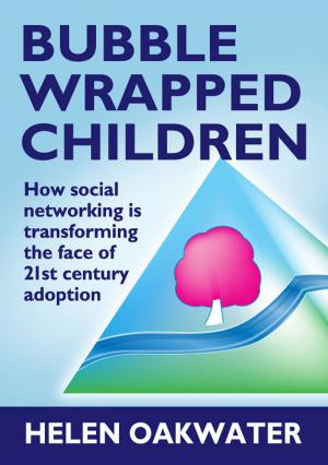 Cover of the book Bubble Wrapped Children by David Carr