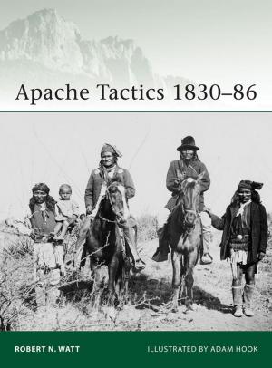 Book cover of Apache Tactics 1830–86