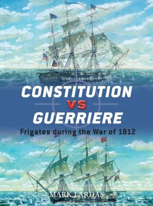 Cover of the book Constitution vs Guerriere by Alison Baverstock