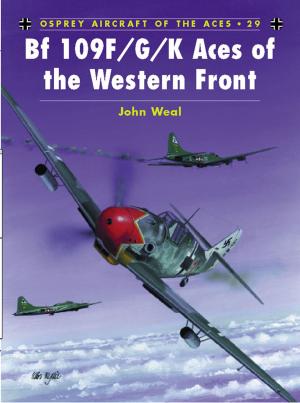 Cover of the book Bf 109 F/G/K Aces of the Western Front by Duška Radosavljevic