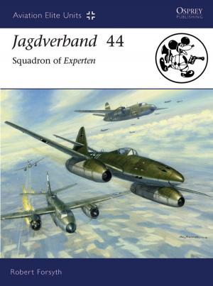 Cover of the book Jagdverband 44 by Dr. Monika Bednarek, Helen Caple