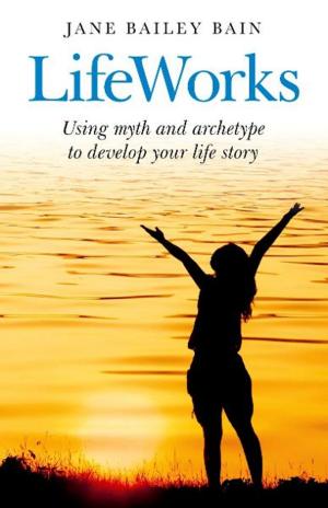 Cover of the book LifeWorks by Ellen Evert Hopman