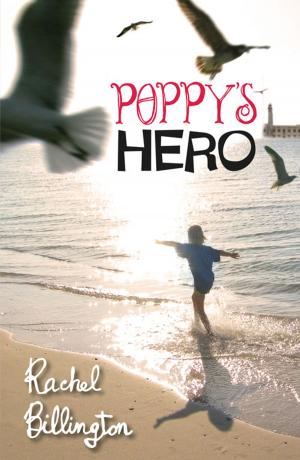 Cover of the book Poppy's Hero by Zannah Kearns